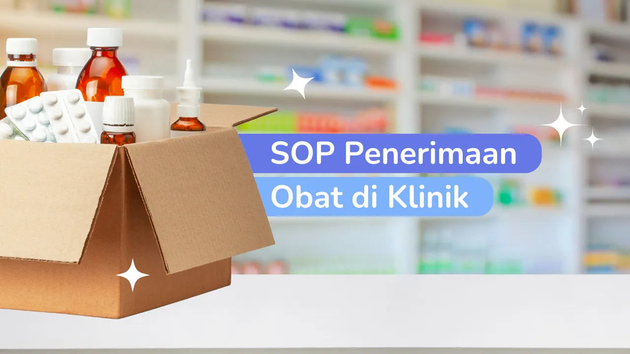 SOP Penerimaan Obat di Klinik